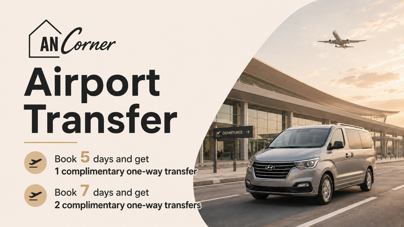 Airport transfer: book 5 days for 1 free one-way, 7 days for 2 — An Corner